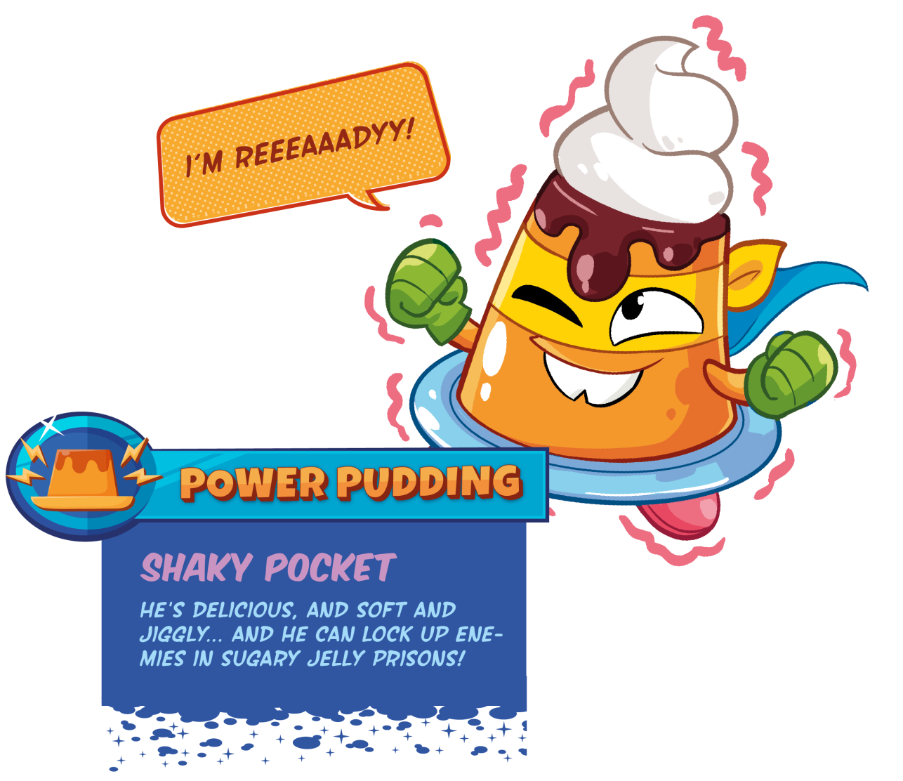 POWER PUDDING
